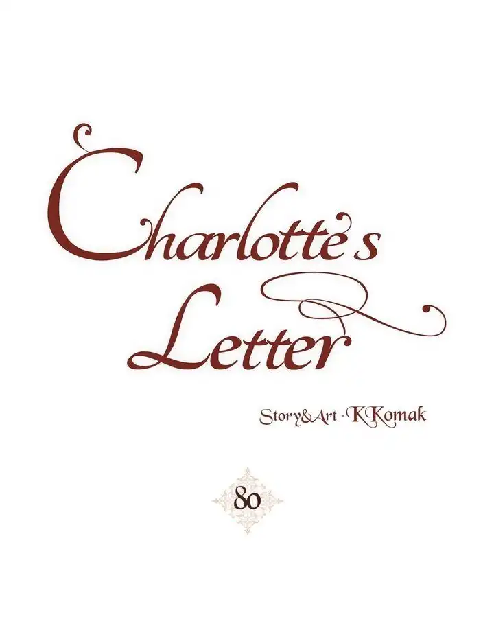 Charlotte'S Letter Chapter 80 3